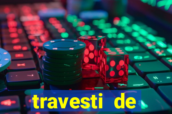 travesti de programa de salvador